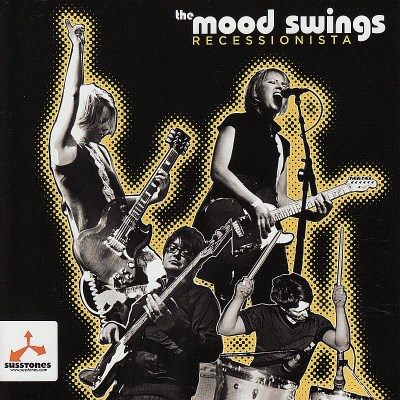 Mood Swings/Recessionista